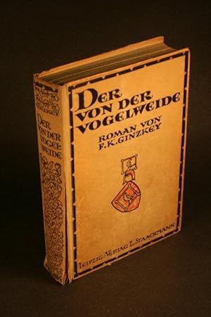 Seller image for Der von der Vogelweide. Roman. for sale by Steven Wolfe Books