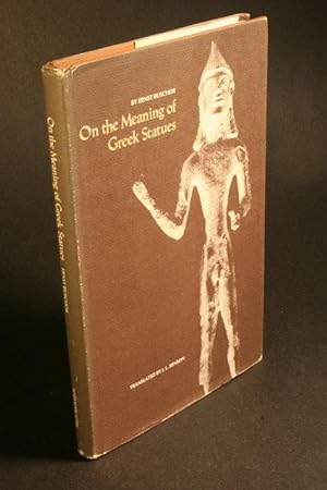 Image du vendeur pour On the meaning of Greek statues. Translated by J. L. Benson mis en vente par Steven Wolfe Books