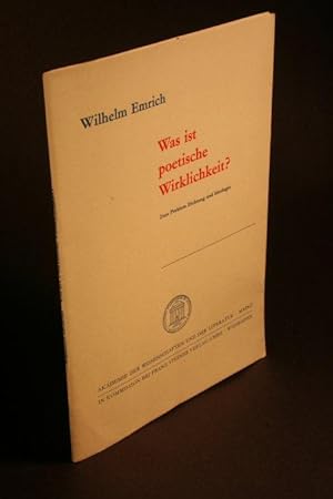 Seller image for Was ist poetische Wirklichkeit? Zum Problem Dichtung und Ideologie. for sale by Steven Wolfe Books