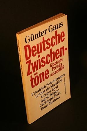 Bild des Verkufers fr Deutsche Zwischentne : Gesprchs-Portrts aus der DDR. zum Verkauf von Steven Wolfe Books