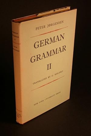 Seller image for German grammar II. Number and Case. Translated by G. Kolisko, the author, and F. P. Pickering for sale by Steven Wolfe Books