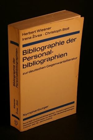 Bild des Verkäufers für Bibliographie der Personalbibliographien zur deutschen Gegenwartsliteratur. zum Verkauf von Steven Wolfe Books