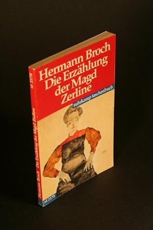 Bild des Verkäufers für Die Erzählung der Magd Zerline. zum Verkauf von Steven Wolfe Books