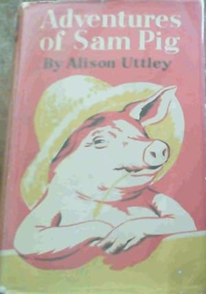 Seller image for Adventures of Sam Pig for sale by Chapter 1