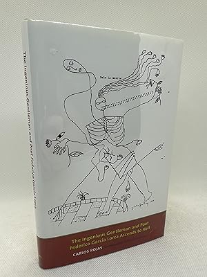 Imagen del vendedor de The Ingenious Gentleman and Poet Federico Garcia Lorca Ascends to Hell (First Edition) a la venta por Dan Pope Books