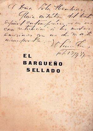 Imagen del vendedor de EL BARGUEO SELLADO [Firmado / Signed] a la venta por Buenos Aires Libros