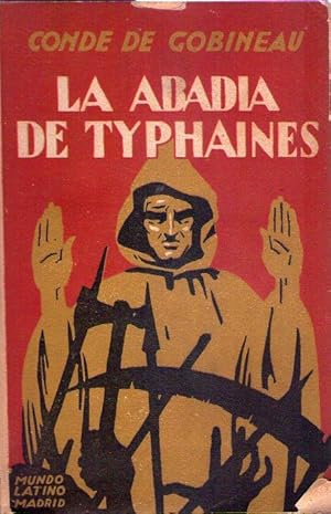 LA ABADIA DE TYPHAINES. Luchas sociales de la Edad Media. Traducción de José Insúa