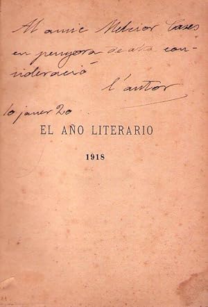 EL AÑO LITERARIO. 1918. Prólogo de Constancio C. Vigil [Firmado / Signed]