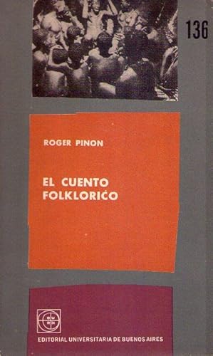 EL CUENTO FOLKLORICO. Como tema de estudio