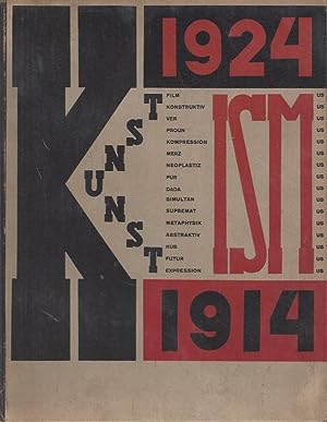 Imagen del vendedor de DIE KUNSTISMEN / LES ISMES DE L'ART / THE ISMS OF ART - Published by El Lissitzky and Hans Arp a la venta por ART...on paper - 20th Century Art Books