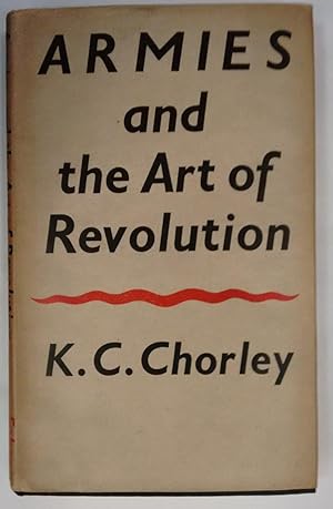 Armies and the Art of Revolution