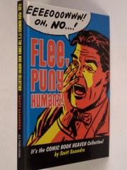 Flee Puny Humans - The Comic Book Heaven Collection