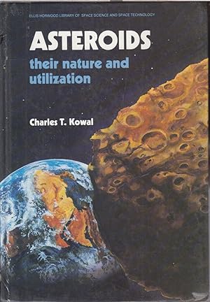 Seller image for Asteroids: Their Nature And Utilization for sale by Jonathan Grobe Books