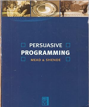 Seller image for Persuasive Programming for sale by Jonathan Grobe Books