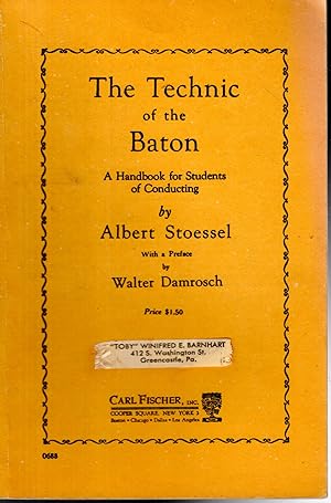 Seller image for The Technic of the Baton; A Handbook for Students of Conducting for sale by Dorley House Books, Inc.