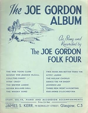 The Joe Gordon Album As Sung and Recorded by The Joe Gordon Folk Four.