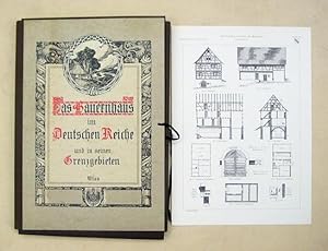Das Bauernhaus im Deutschen Reiche und in seinen Grenzgebieten. Atlas. [Reprint].