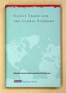 Illicit Trade and the Global Economy.