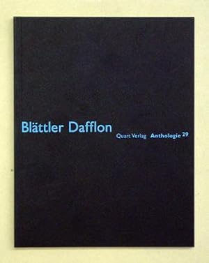 Bild des Verkufers fr Blttler Dafflon. zum Verkauf von antiquariat peter petrej - Bibliopolium AG