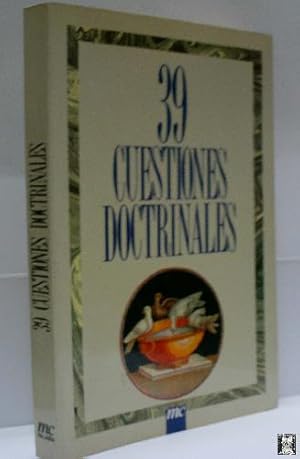 39 CUESTIONES DOCTRINALES