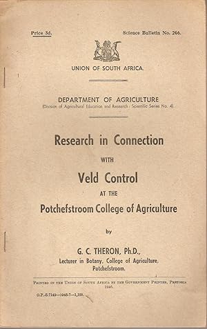 Image du vendeur pour Research in Connection with Veld Control at the Potchefstroom College of Agriculture mis en vente par Snookerybooks