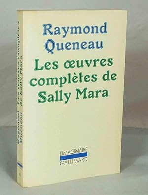 Imagen del vendedor de Les oeuvres compltes de Sally Mara a la venta por Librairie KOEGUI