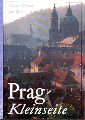 Bild des Verkufers fr Prag, Kleinseite - Die Stadt unter der Prager Burg zum Verkauf von Andrea Ardelt