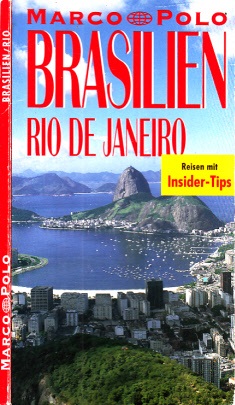 Bild des Verkufers fr Brasilien, Rio de Janeiro - Marco Polo Reisen mit Insider-Tips zum Verkauf von Andrea Ardelt