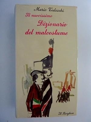 Image du vendeur pour IL NUOVISSIMO DIZIONARIO DEL MALCOSTUME mis en vente par Historia, Regnum et Nobilia