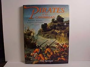 Seller image for Pirates of the Caribbean : Buccaneers, Privateers and Freebooters 1493-1720 for sale by Gene The Book Peddler