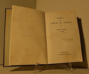 Storia del Comune di Savona scritta da Tommaso Torteroli P. Savonese