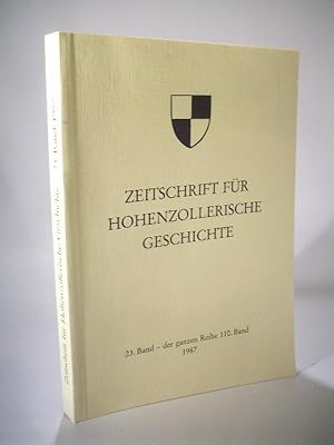 Seller image for Zeitschrift fr Hohenzollerische Geschichte. 23. Band - der ganzen Reihe 110. Band. 1987. for sale by Adalbert Gregor Schmidt