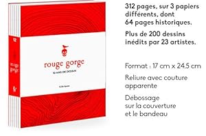 Imagen del vendedor de Rouge gorge : 10 ans de dessins a la venta por Okmhistoire