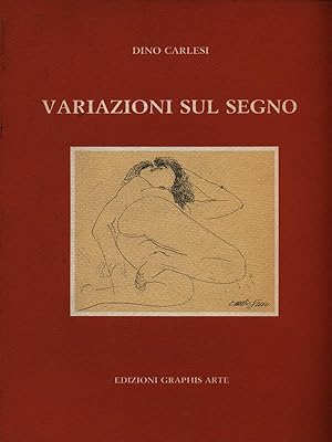 Seller image for Variazioni sul segno for sale by Librodifaccia