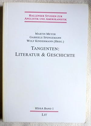 Tangenten: Literatur & Geschichte