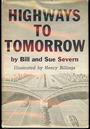 HIGHWAYS TO TOMORROW