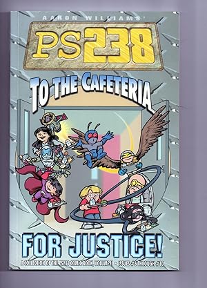 PS238 II To The Cafeteria for Justice