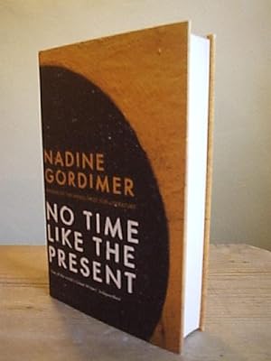 Seller image for No Time Like the Present for sale by bluemanbooks