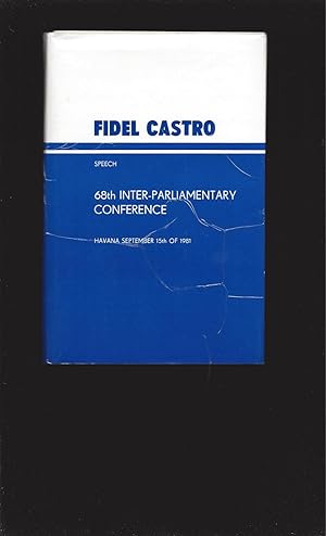 Imagen del vendedor de Speech 68th INTER-PARLIAMENTARY CONFERENCE Havana, September 15 1981 a la venta por Rareeclectic