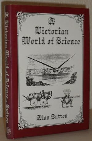 Imagen del vendedor de A Victorian World of Science a la venta por Washburn Books