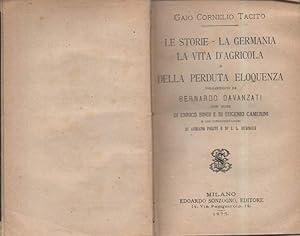 Immagine del venditore per LE STORIE - LA GERMANIA - LA VITA D'AGRICOLA e DELLA PERDUTA ELOQUENZA (1875) venduto da Invito alla Lettura