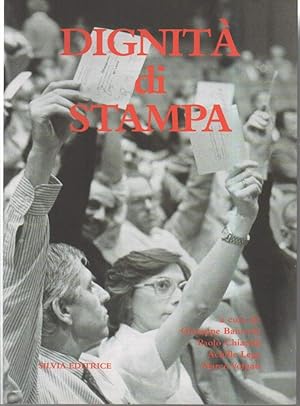 Immagine del venditore per DIGNITA' DI STAMPA-I primi 30 anni della corrente fondata da Walter Tobagi (2008) venduto da Invito alla Lettura