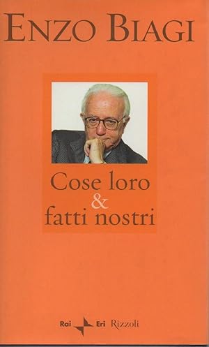 Seller image for COSE LORO & FATTI NOSTRI (2002) for sale by Invito alla Lettura