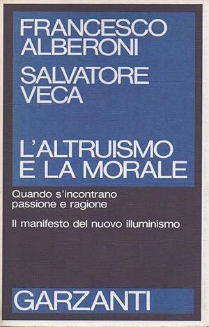 Image du vendeur pour L'ALTRUISMO E LA MORALE (1988) mis en vente par Invito alla Lettura