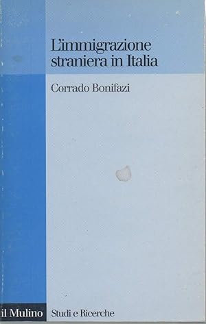 Immagine del venditore per L'IMMIGRAZIONE STRANIERA IN ITALIA (1998) venduto da Invito alla Lettura