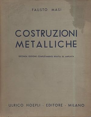 Image du vendeur pour COSTRUZIONI METALLICHE (1955) mis en vente par Invito alla Lettura