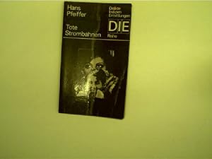 Tote Strombahnen, Kriminalroman, aus der DDR - Taschenbuch - KrimiReihe: DIE = Delikte - Indizien...