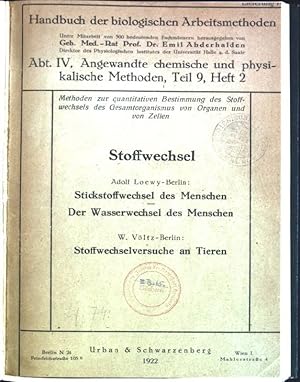 Bild des Verkufers fr Stickstoffwechsel des Menschen - Der Wasserwechsel des Menschen // Stoffwechselversuche an Tieren in: Handbuch der biologischen Arbeitsmethoden; Abt. IV, Teil 9, Heft 2 zum Verkauf von books4less (Versandantiquariat Petra Gros GmbH & Co. KG)