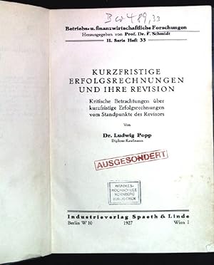 Image du vendeur pour Kurzfristige Erfolgsrechnungen und ihre Revision. Kritische Betrachtungen ber kurzfristige Erfolgsrechnungen vom Standpunkt des Revisors. Betriebs- u.finanzwirtschaftliche Forschungen. II.Serie, Heft 33. mis en vente par books4less (Versandantiquariat Petra Gros GmbH & Co. KG)