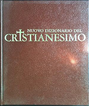 Immagine del venditore per Nuovo dizionario del cristianesimo venduto da books4less (Versandantiquariat Petra Gros GmbH & Co. KG)